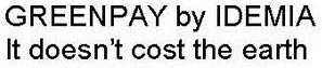 GREENPAY by IDEMIA It doesn't cost the earth