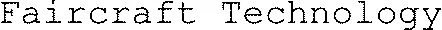 Faircraft Technology