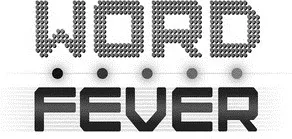 WORD FEVER