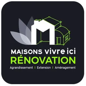 MAISONS VIVRE ici RENOVATION Agrandissement Extension Aménagement