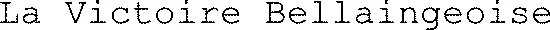 La Victoire Bellaingeoise