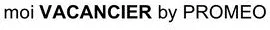 moi VACANCIER by PROMEO