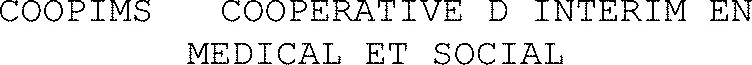 COOPIMS COOPERATIVE D INTERIM EN MEDICAL ET SOCIAL