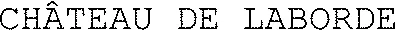 CHÂTEAU DE LABORDE