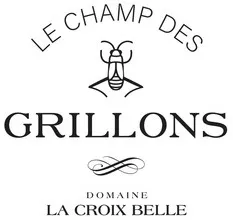 LE CHAMP DES GRILLONS DOMAINE LA CROIX BELLE