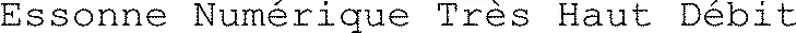 Essonne Numérique Très Haut Débit 