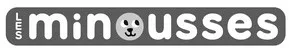 LES minousses