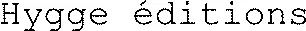 Hygge éditions