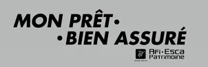 MON PRÊT BIEN ASSURE AFI ESCA PATRIMOINE