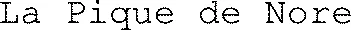 La Pique de Nore