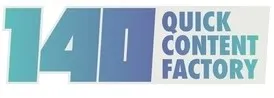 140 QUICK CONTENT FACTORY