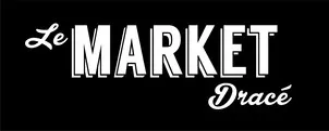 Le MARKET Dracé