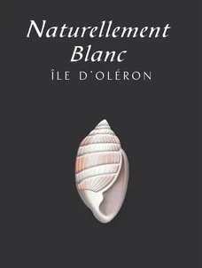 Naturellement Blanc ÎLE D'OLERON