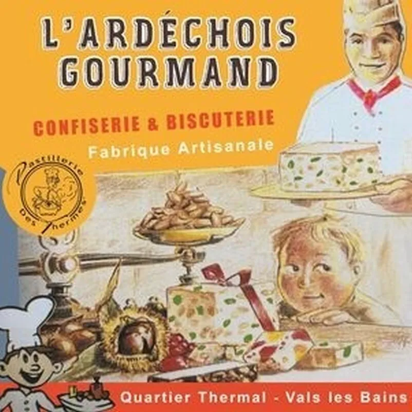 L'ARDECHOIS GOURMAND CONFISERIE & BISCUITERIE Fabrique Artisanale