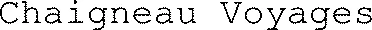 Chaigneau Voyages