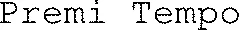 Premi Tempo
