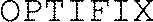 OPTIFIX