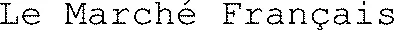 Le Marché Français