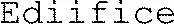 Ediifice