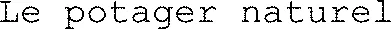 Le potager naturel