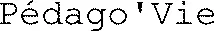 Pédago'Vie