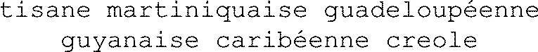 tisane martiniquaise guadeloupéenne guyanaise caribéenne creole