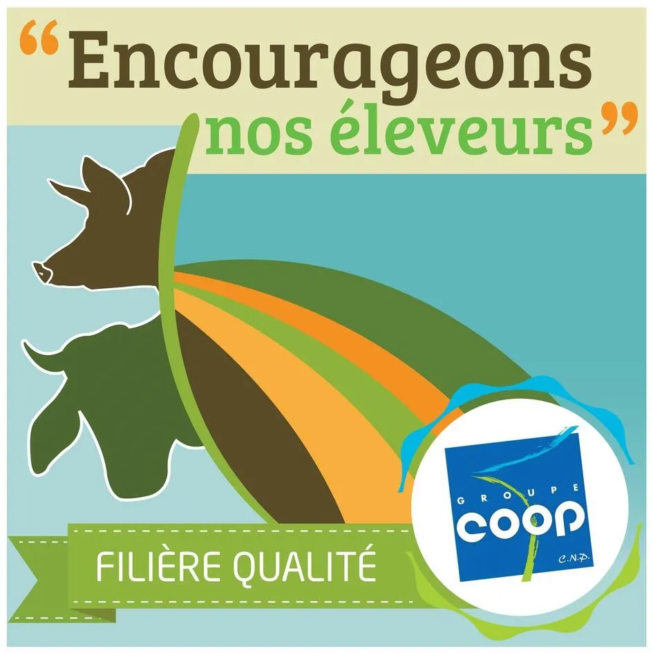"Encourageons nos éleveurs" GROUPE coop