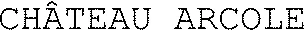 CHÂTEAU ARCOLE