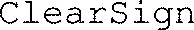 ClearSign