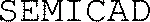 SEMICAD