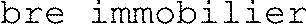 bre immobilier