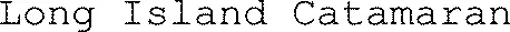 Long Island Catamaran