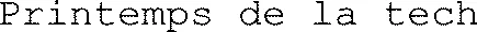 Printemps de la tech
