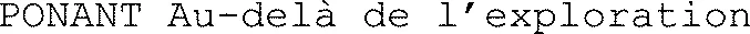 PONANT Au-delà de l’exploration