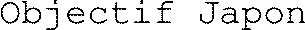 Objectif Japon