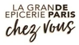 LA GRANDE EPICERIE PARIS chez Vous