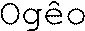 Ogêo