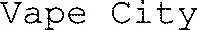 Vape City