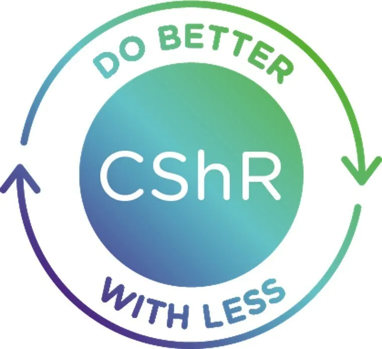 CShR DO BETTER WITH LESS