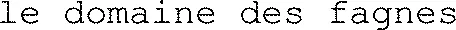 le domaine des fagnes