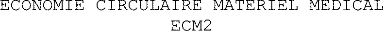 ECONOMIE CIRCULAIRE MATERIEL MEDICAL ECM2