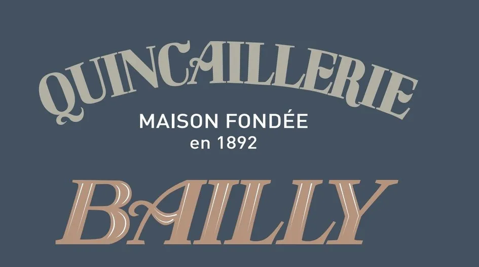 QUINCAILLERIE BAILLY maison fondée en 1892