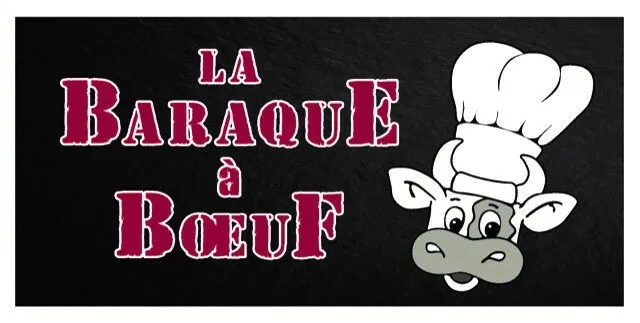 LA BARAQUE à Boeuf