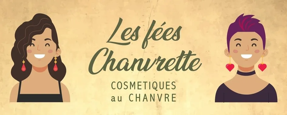 Les fées Chanvrette cosmétiques au chanvre