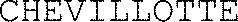 CHEVILLOTTE