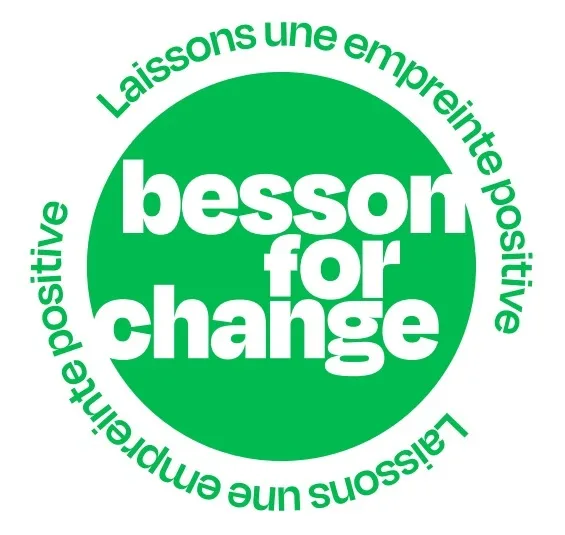 besson for change Laissons une empreinte positive