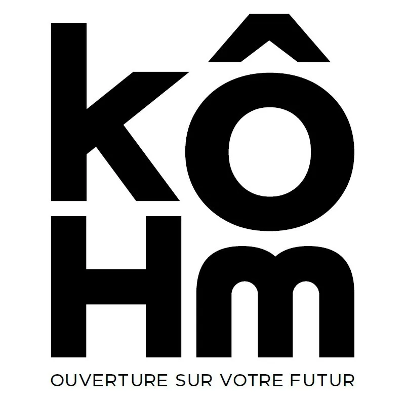kôHm OUVERTURE SUR VOTRE FUTUR