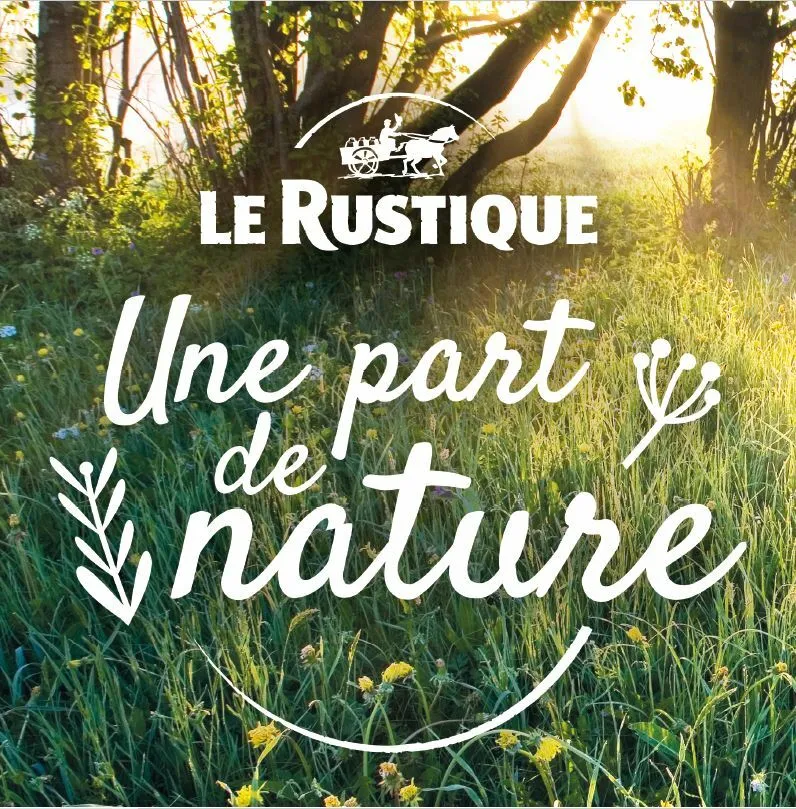 LE RUSTIQUE Une part de nature
