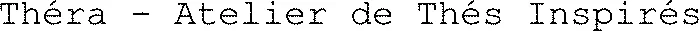 Théra - Atelier de Thés Inspirés