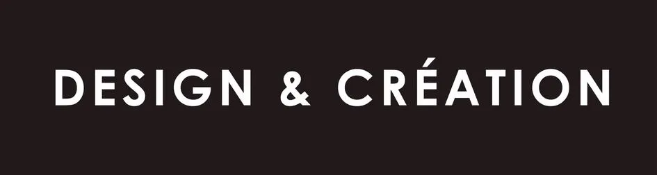 DESIGN & CREATION